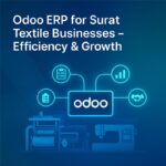 Odoo ERP for Surat’s Textile