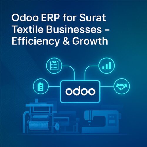 Odoo ERP for Surat’s Textile